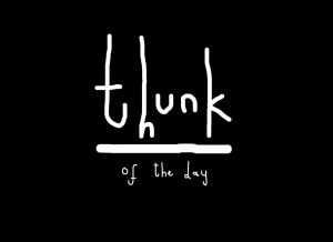 Thunk of the day pic